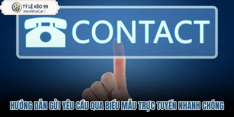 huong-dan-gui-yeu-cau-qua-bieu-mau-truc-tuyen-nhanh-chong