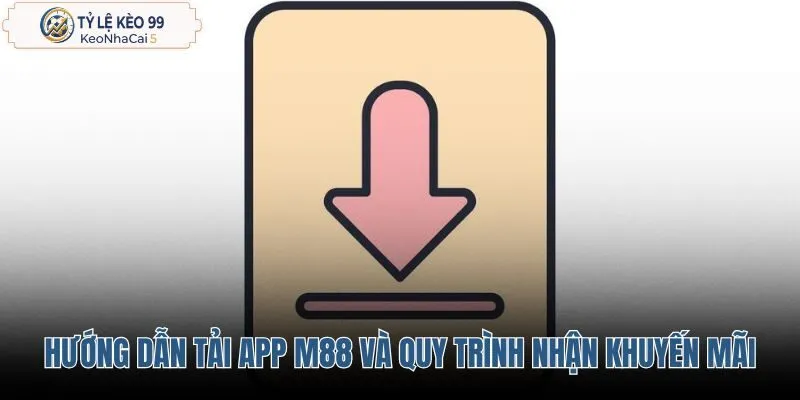 huong-dan-tai-app-m88-va-quy-trinh-nhan-khuyen-mai-tan-thu huong-dan-tai-app-m88-va-quy-trinh-nhan-khuyen-mai-tan-thu